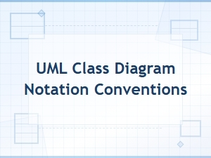 Uml Class Diagram Notation Conventions and Standards Guide